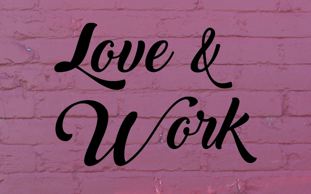 Episode 1: Pursue What Matters in Love & Work