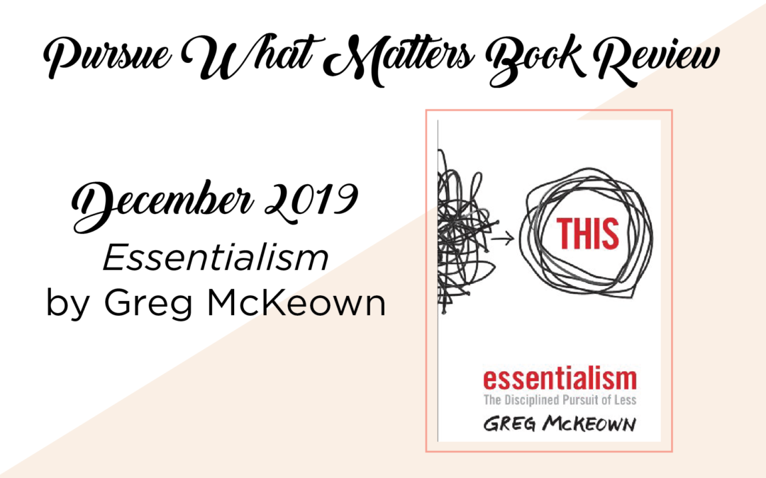 Episode 33: Essentialism Book Review