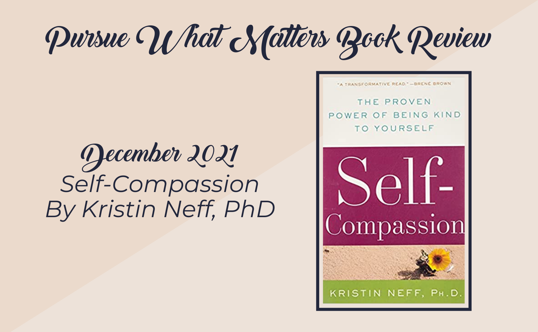 Episode 139: Book Review - Self Compassion: The Proven Power of Being ...