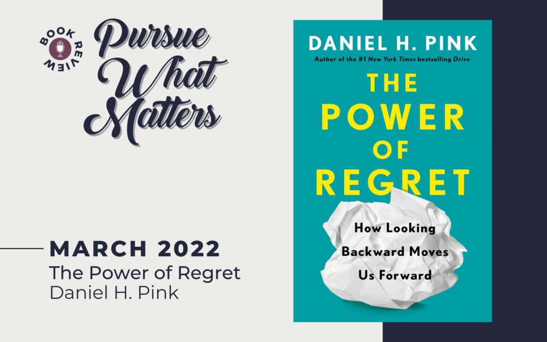 Episode 152: Book Review – The Power of Regret